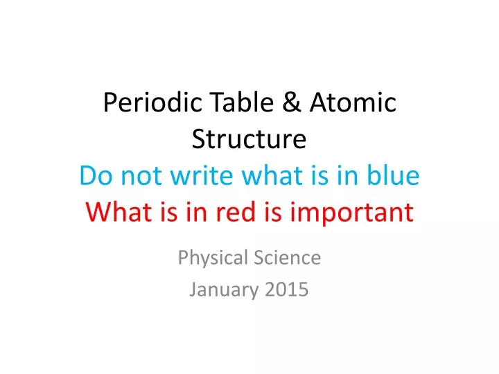 periodic table atomic structure do not write what is in blue what is in red is important
