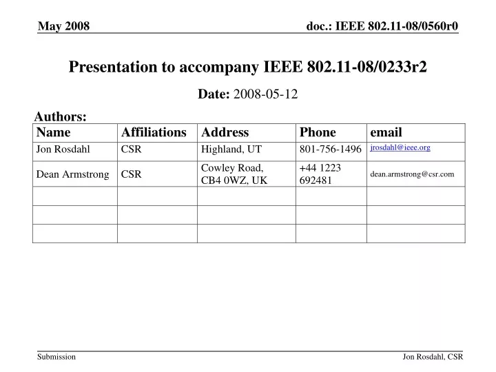 presentation to accompany ieee 802 11 08 0233r2