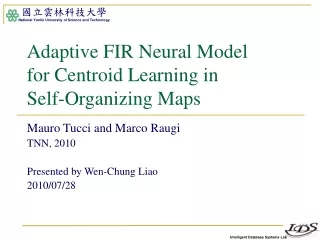 Adaptive FIR Neural Model  for Centroid Learning in  Self-Organizing Maps