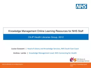 Louise Goswami  |   Head of Library and Knowledge Services, NHS South East Coast