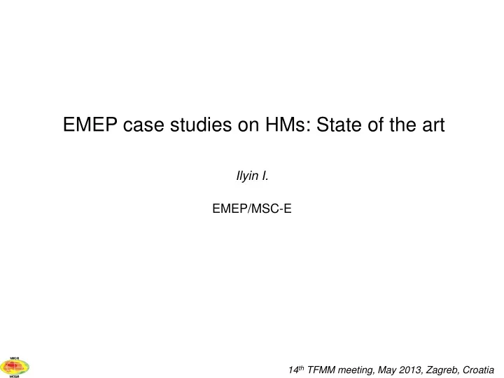 emep case studies on hms state of the art