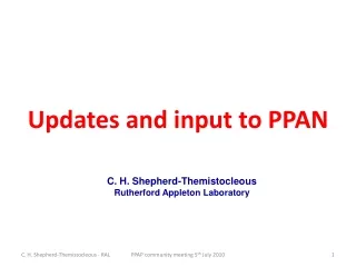 Updates and input to PPAN
