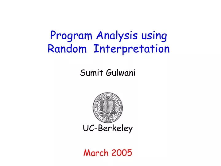 program analysis using random interpretation