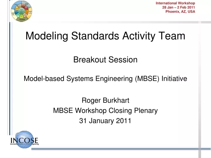 modeling standards activity team breakout session model based systems engineering mbse initiative