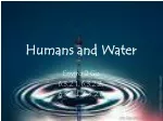Humans and Water