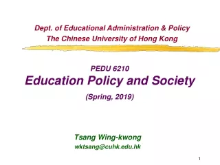 PEDU 6210  Education Policy and Society (Spring, 2019)