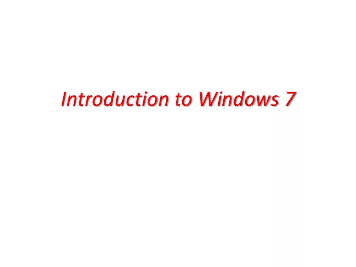introduction to windows 7