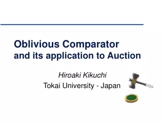 Oblivious Comparator  and its application to Auction