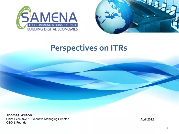 perspectives on itrs