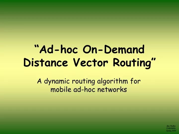 ad hoc on demand distance vector routing