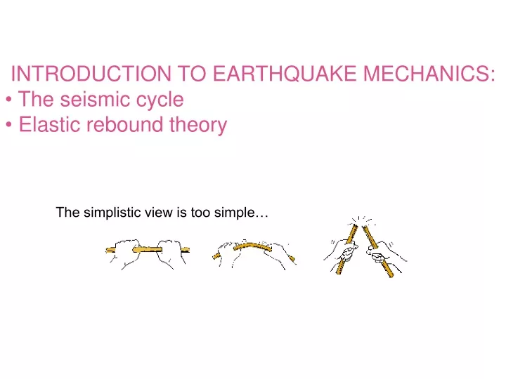 introduction to earthquake mechanics the seismic