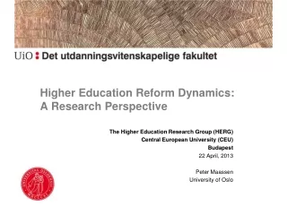 Higher Education Reform Dynamics:  A Research Perspective