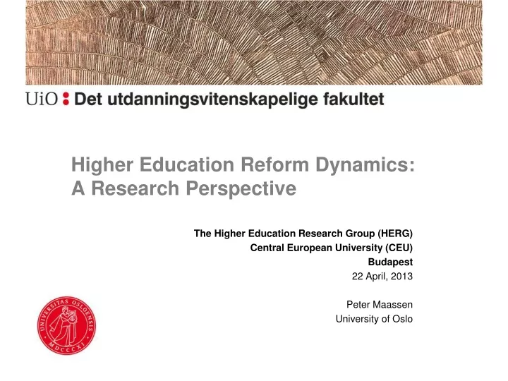 higher education reform dynamics a research perspective