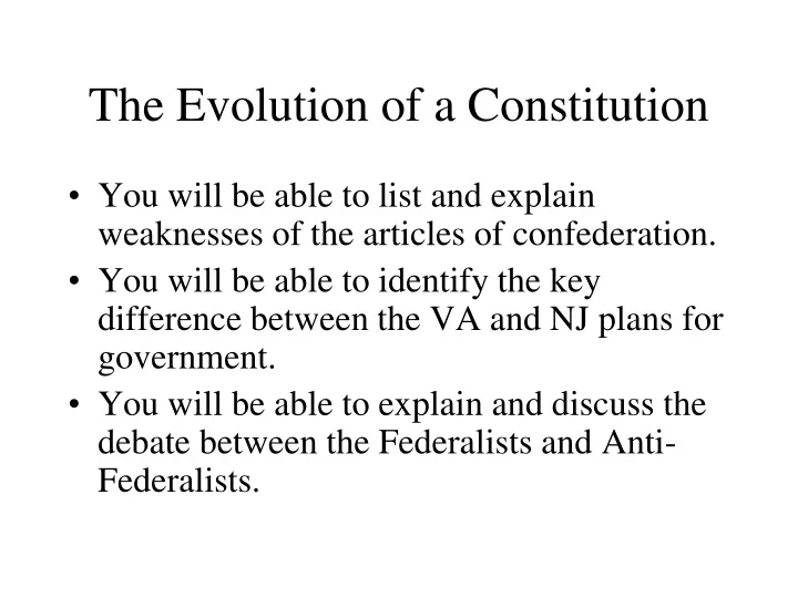 the evolution of a constitution