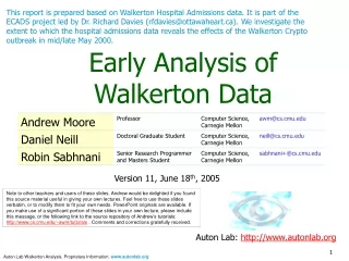 Early Analysis of Walkerton Data
