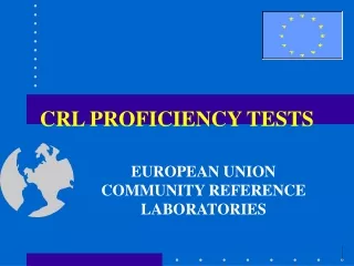 CRL PROFICIENCY TESTS