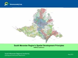 South Moravian Region 's Spatial  Development Principles  PURPLE Conference