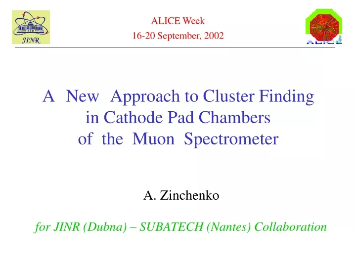 a new approach to cluster finding in cathode pad chambers of the muon spectrometer