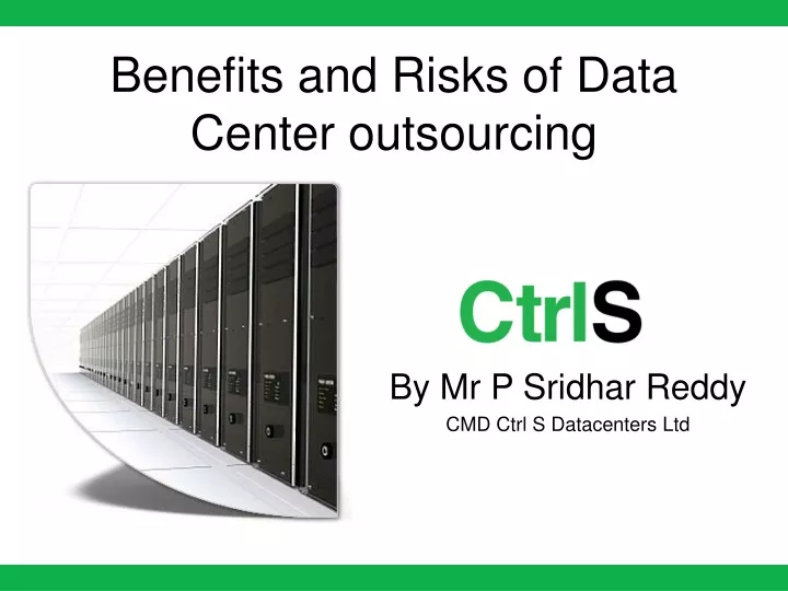 benefits and risks of data center outsourcing