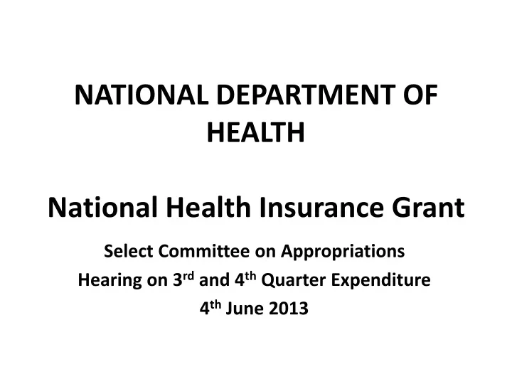 national department of health national health insurance grant