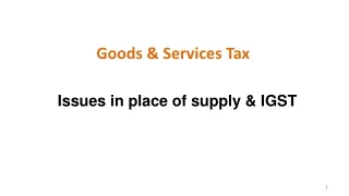 Goods &amp; Services Tax