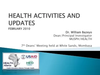 HEALTH ACTIVITIES AND UPDATES  FEBRUARY 2010