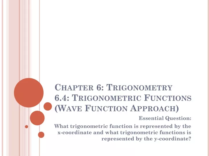 chapter 6 trigonometry 6 4 trigonometric functions wave function approach
