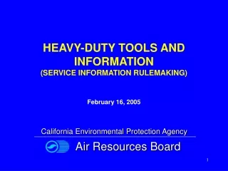 HEAVY-DUTY TOOLS AND INFORMATION (SERVICE INFORMATION RULEMAKING)