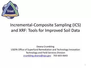 Incremental-Composite Sampling (ICS) and XRF: Tools for Improved Soil Data