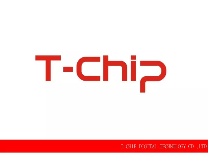 t chip digital technology cd ltd