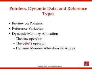 Pointers, Dynamic Data, and Reference Types