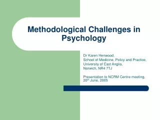 Methodological Challenges in Psychology