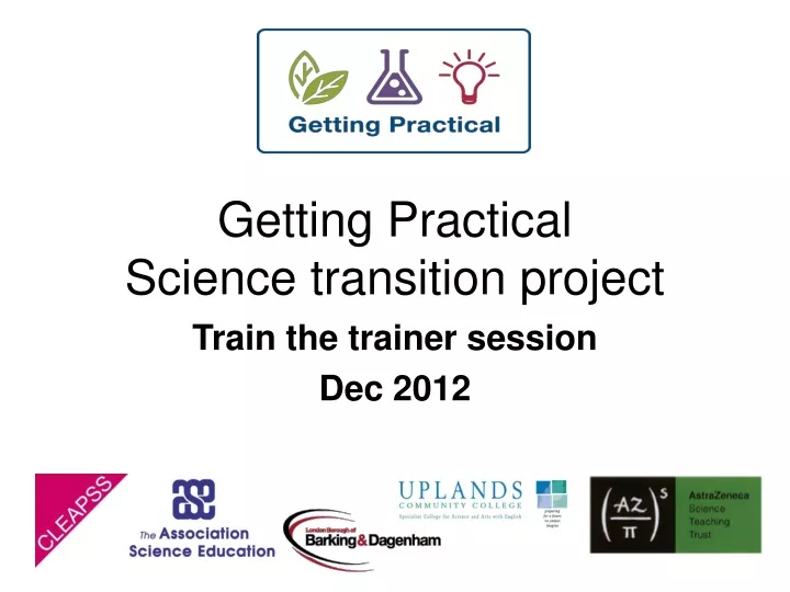 getting practical science transition project