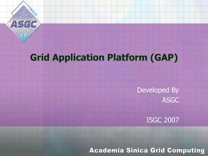 grid application platform gap