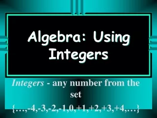 Algebra: Using Integers