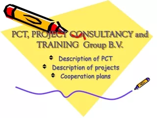 PCT, PROJECT CONSULTANCY and TRAINING  Group B.V.
