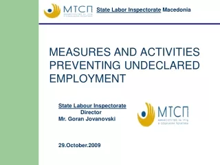 MEASURES AND ACTIVITIES PREVENTING UNDECLARED EMPLOYMENT
