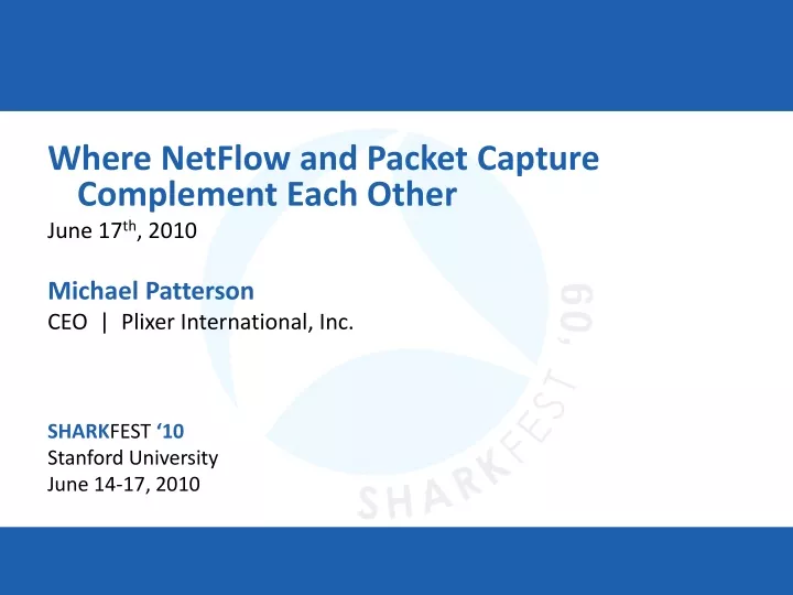 where netflow and packet capture complement each