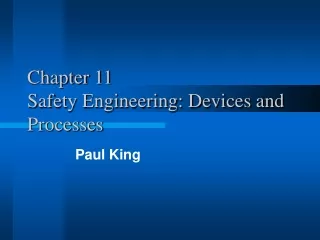 Chapter 11 Safety Engineering: Devices and Processes