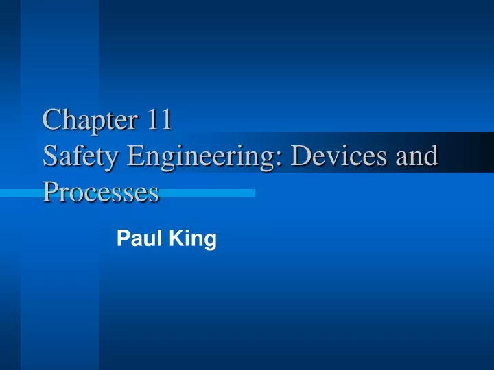 chapter 11 safety engineering devices and processes