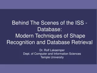 Behind The Scenes of the ISS - Database:  Modern Techniques of Shape