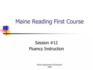 Maine Reading First Course