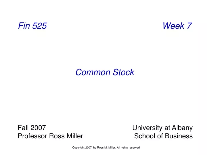 fin 525 week 7