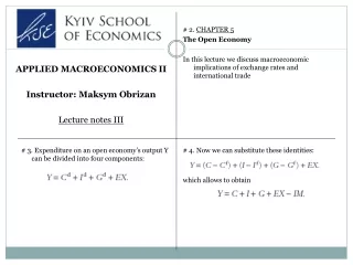 KYIV SCHOOL OF ECONOMICS APPLIED MACROECONOMICS II Instructor: Maksym Obrizan Lecture notes III