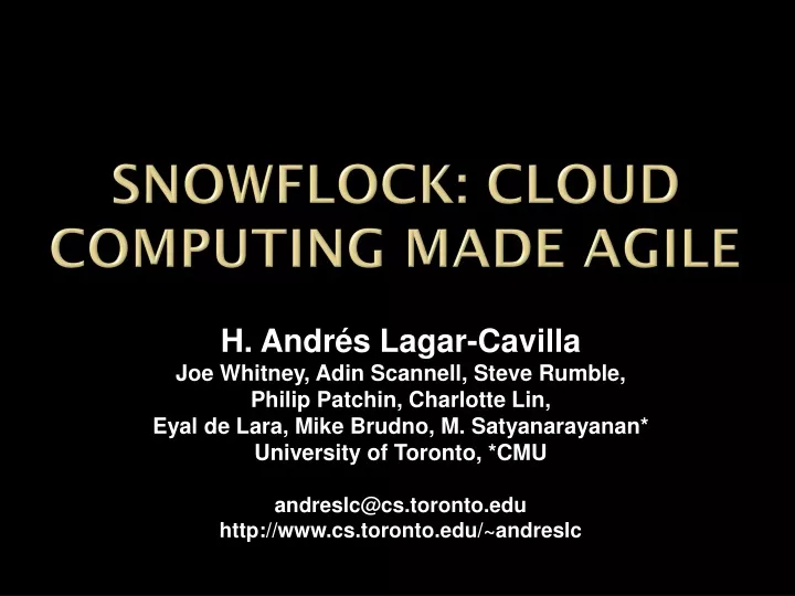 snowflock cloud computing made agile