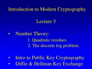 Introduction to Modern Cryptography                       Lecture 5