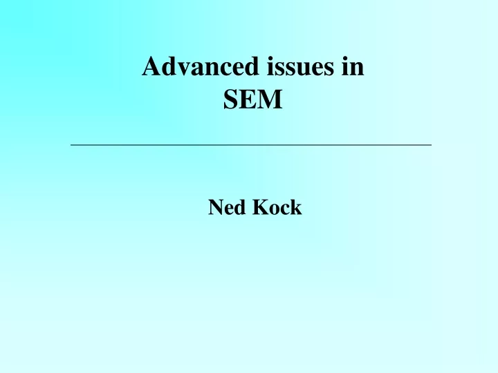 advanced issues in sem