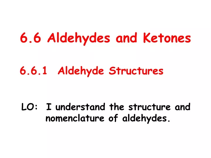 6 6 aldehydes and ketones