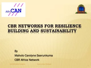 CBR Networks for Resilience Building and Sustainability