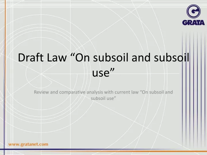 draft law on subsoil and subsoil use